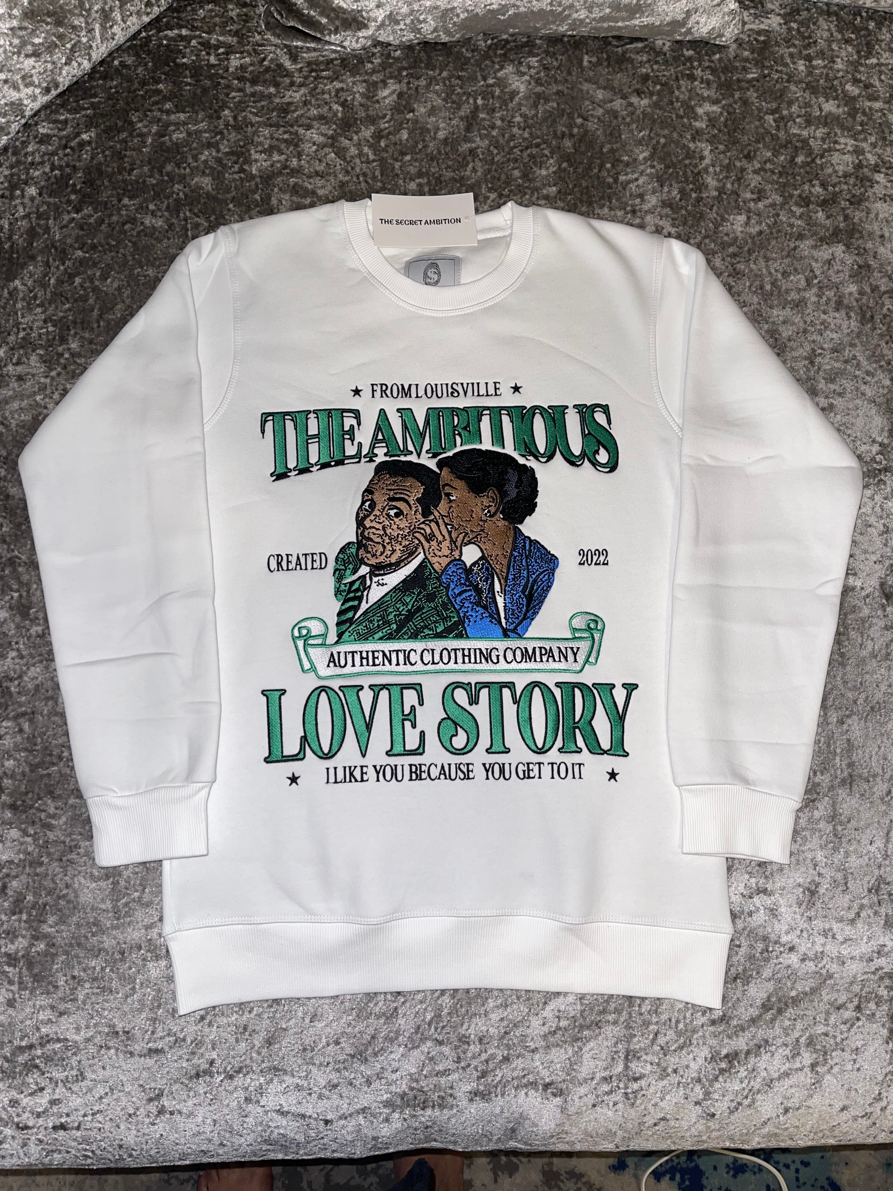 Ambitious Love Story Sweatshirt (UNISEX)
